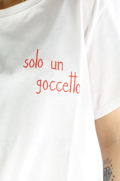 T-shirt SOLO UN GOCCETTO